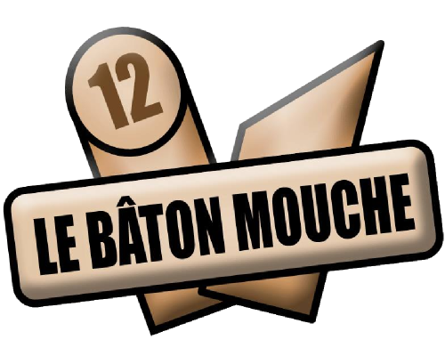 Le Bâton Mouche